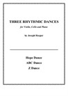 Three Rhythmic Dances (violin, cello, piano)