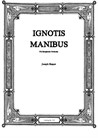 Ignotis Manibus (The Unseen Hand)