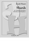 Shards - for Trumpet, Marimba, Vibraphone and Percussion